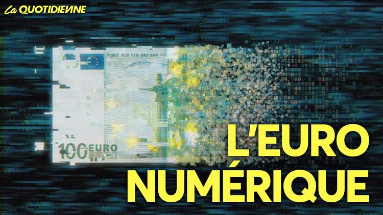 Épisode 289 : L'Euro Numérique
