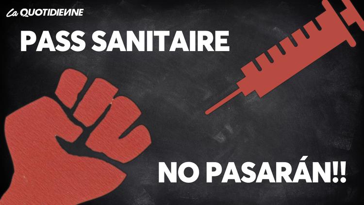 Épisode 279 : Pass sanitaire « no pasarán!! »