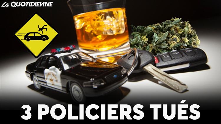 Épisode 708 : 3 policiers tués