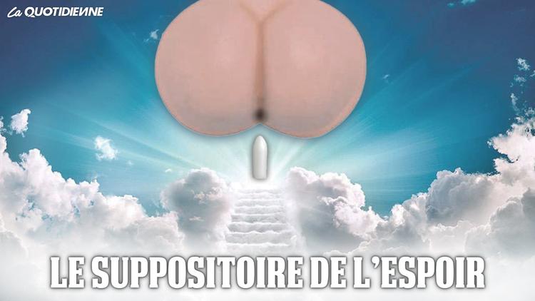 Épisode 310 : Le suppositoire de l’espoir
