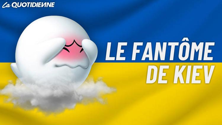 Épisode 468 : Le fantôme de Kiev