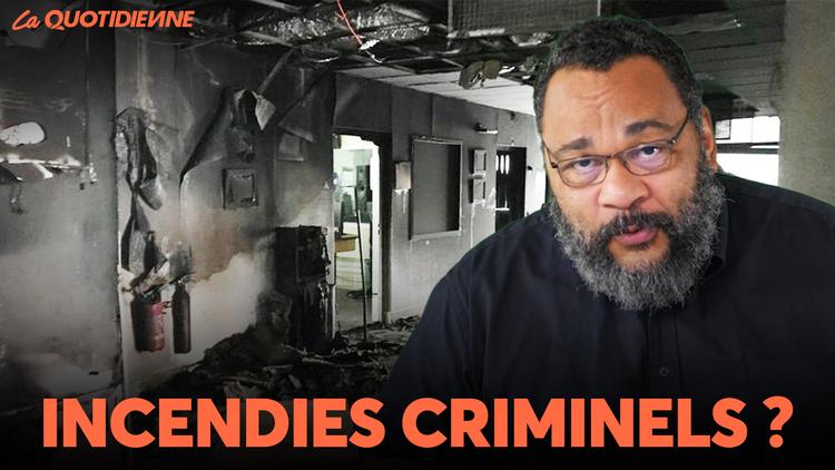 Épisode 515 : Incendies criminels ?