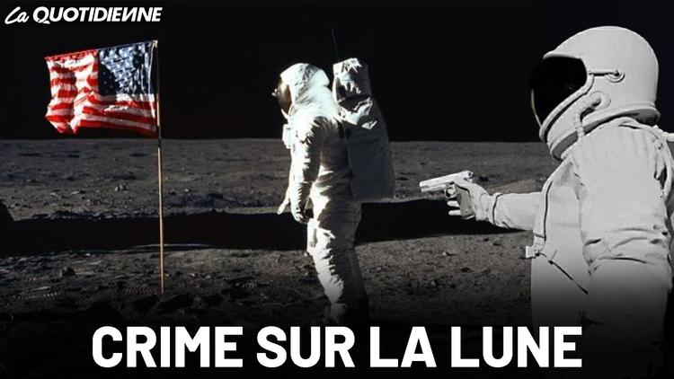 Épisode 458 : Crime sur la lune