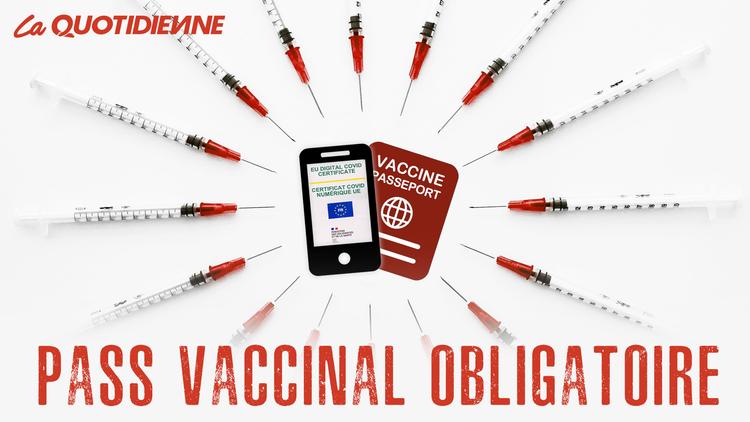 Épisode 375 :  Pass vaccinal obligatoire