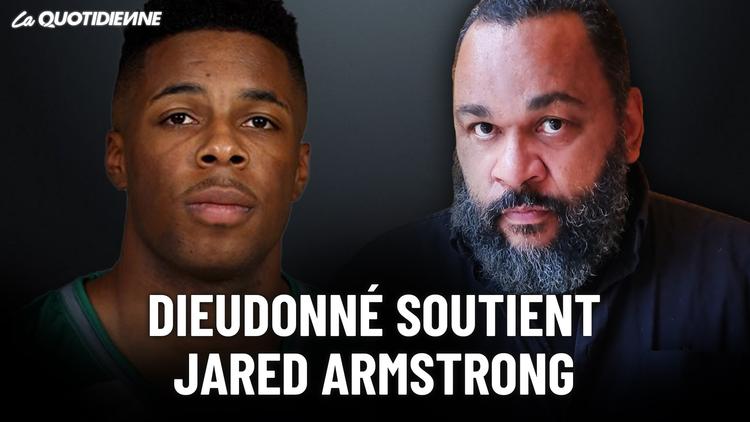 Épisode 412 : Dieudonné soutient Jared Armstrong