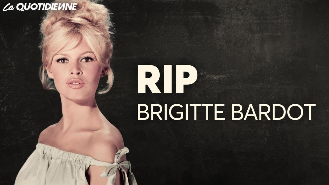 EPISODE 983 : RIP Brigitte Bardot