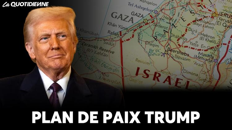 EPISODE 972 : Plan de paix Trump