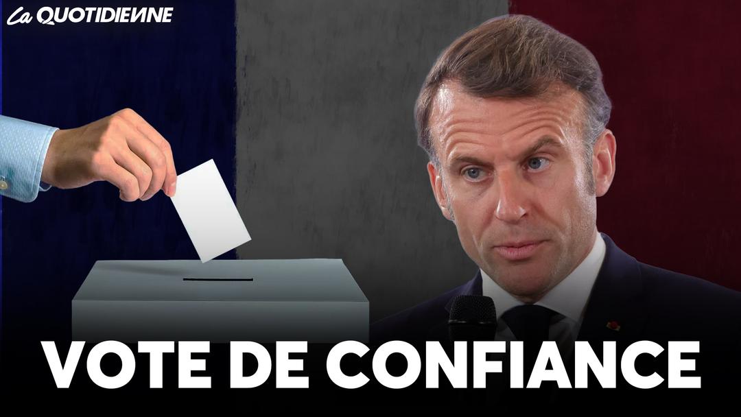 EPISODE 964 : Vote de confiance