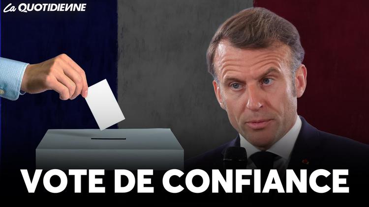 EPISODE 964 : Vote de confiance