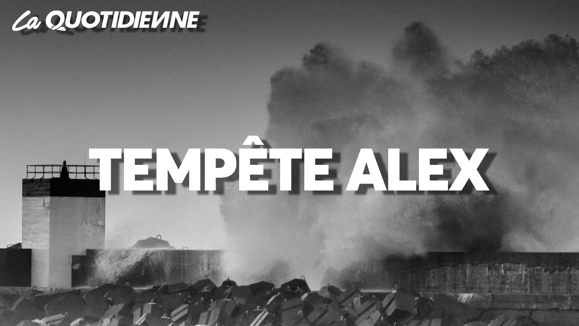 Épisode 98 : Tempête Alex